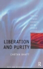 Liberation And Purity : Race, Religious Movements And The Ethics Of Postmodernity - Book