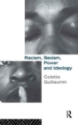 Racism, Sexism, Power and Ideology - Book