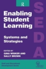 Enabling Student Learning : Systems and Strategies - Book
