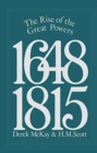 The Rise of the Great Powers 1648 - 1815 - Book