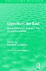 Light from the East : Being Letters on Gnanam, The Divine Knowledge - Book