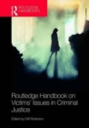 Routledge Handbook on Victims' Issues in Criminal Justice - Book