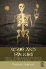 Scabs and Traitors : Taboo, Violence and Punishment in Labour Disputes in Britain, 1760-1871 - Book