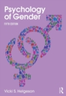 Psychology of Gender : Fifth Edition - Book
