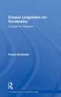 Corpus Linguistics for Vocabulary : A Guide for Research - Book