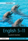 English 5-11 : A guide for teachers - Book