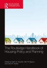 The Routledge Handbook of Housing Policy and Planning - Book