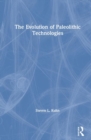The Evolution of Paleolithic Technologies - Book