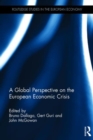 A Global Perspective on the European Economic Crisis - Book