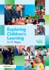 Exploring Children's Learning : 3 - 11 years - Book