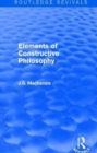 Elements of Constructive Philosophy - Book