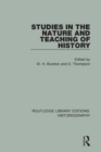 Studies in the Nature and Teaching of History - Book