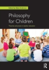 Philosophy for Children : Theories and praxis in teacher education - Book