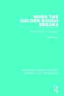 When the Golden Bough Breaks : Structuralism or Typology? - Book