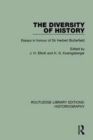 The Diversity of History : Essays in Honour of Sir Herbert Butterfield - Book