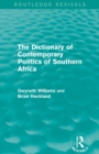 The Dictionary of Contemporary Politics of Southern Africa - Book