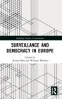 Surveillance and Democracy in Europe - Book