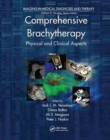 Comprehensive Brachytherapy : Physical and Clinical Aspects - Book