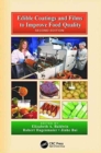 Edible Coatings and Films to Improve Food Quality - Book