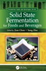 Solid State Fermentation for Foods and Beverages - Book