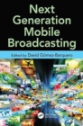 Next Generation Mobile Broadcasting - Book