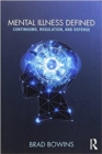 Mental Illness Defined : Continuums, Regulation, and Defense - Book