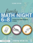 Family Math Night 6-8 : Common Core State Standards in Action - Book