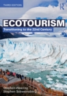 Ecotourism : Transitioning to the 22nd Century - Book