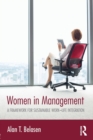 Women in Management : A Framework for Sustainable Work-Life Integration - Book