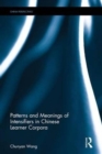 Patterns and Meanings of Intensifiers in Chinese Learner Corpora - Book