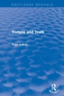 Torture and Truth (Routledge Revivals) - Book