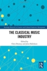 The Classical Music Industry - Book