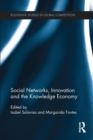 Social Networks, Innovation and the Knowledge Economy - Book