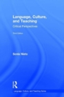 Language, Culture, and Teaching : Critical Perspectives - Book