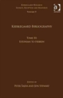 Volume 19, Tome III: Kierkegaard Bibliography : Estonian to Hebrew - Book