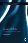 Managerial Cultures : A Comparative Historical Analysis - Book