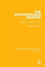 The Unappeasable Shadow : Shelley's Influence on Yeats - Book
