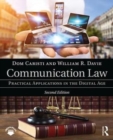 Communication Law : Practical Applications in the Digital Age - Book