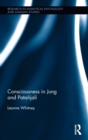 Consciousness in Jung and Patanjali - Book