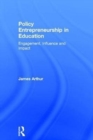 Policy Entrepreneurship in Education : Engagement, Influence and Impact - Book