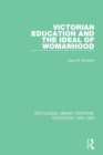 Victorian Education and the Ideal of Womanhood - Book