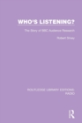 Who's Listening? : The Story of BBC Audience Research - Book