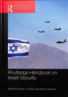 Routledge Handbook on Israeli Security - Book