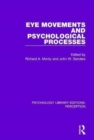 Eye Movements and Psychological Processes - Book