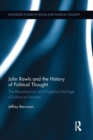 John Rawls and the History of Political Thought : The Rousseauvian and Hegelian Heritage of Justice as Fairness - Book