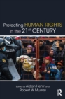Protecting Human Rights in the 21st Century - Book
