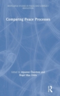Comparing Peace Processes - Book