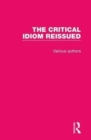 The Critical Idiom Reissued - Book