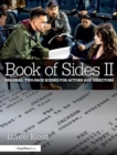 Book of Sides II: Original, Two-Page Scenes for Actors and Directors - Book