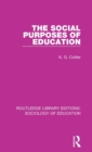 The Social Purposes of Education - Book